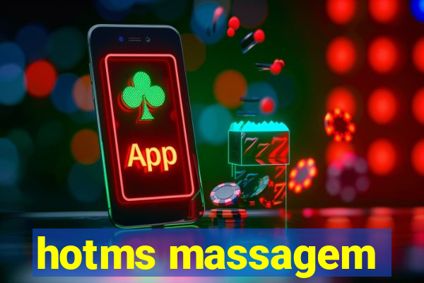 hotms massagem